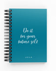 Do It For Your Future Self Daily Planner