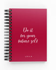 Do It For Your Future Self Daily Planner