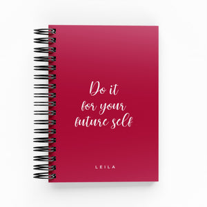 Do It For Your Future Self Daily Planner