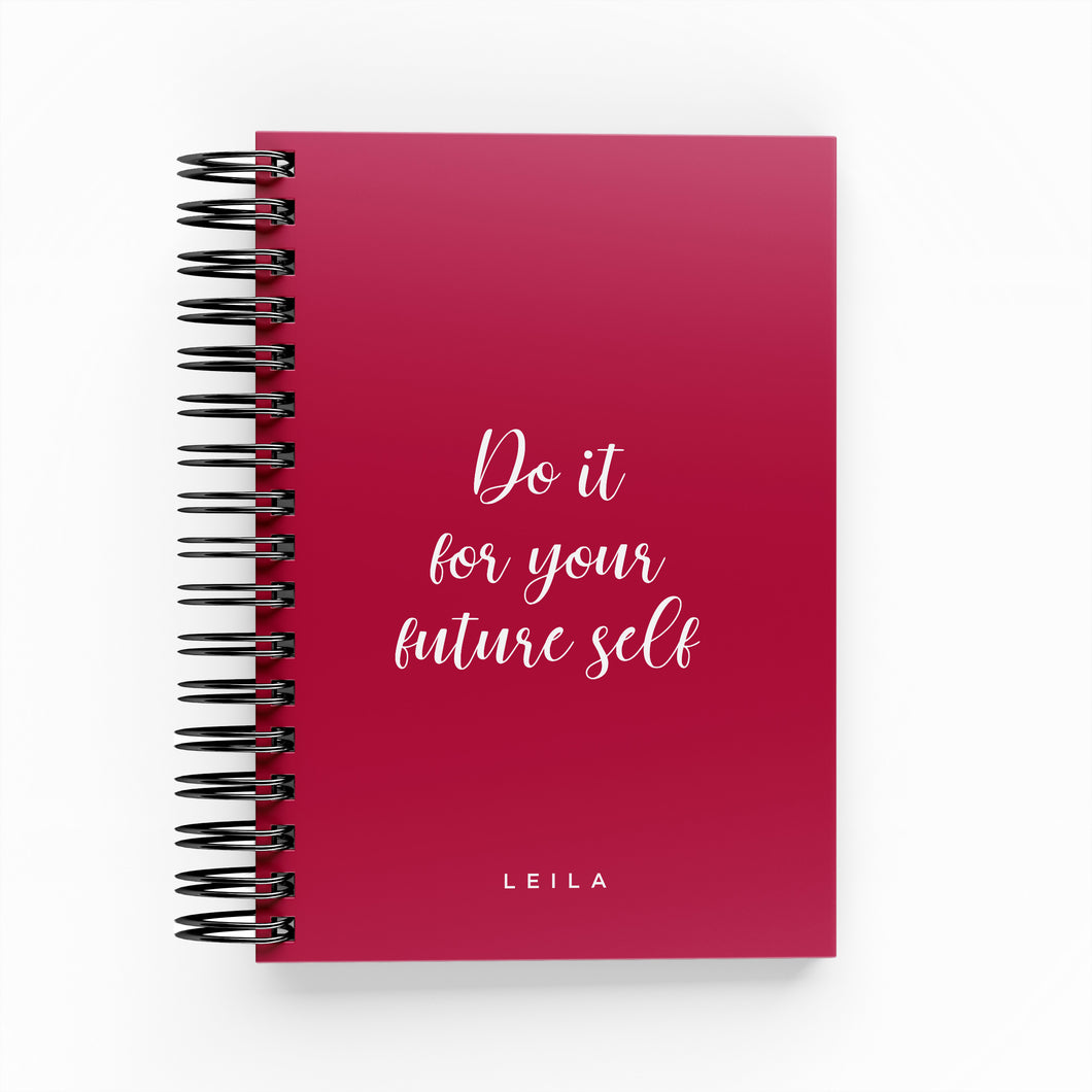 Do It For Your Future Self Daily Planner