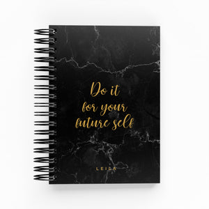 Do It For Your Future Self Daily Planner