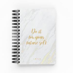 Do It For Your Future Self Daily Planner