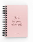 Do It For Your Future Self Daily Planner