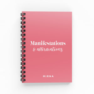 Manifestations & Affirmations A6 Lined Notebook