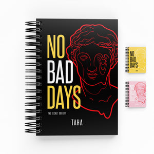 No Bad Days Daily Planner | The Secret Society