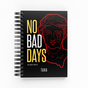 No Bad Days Daily Planner | The Secret Society