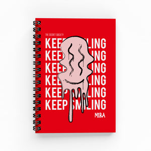 Keep Smiling Lined Notebook | The Secret Society