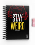 Stay Weird Daily Planner | The Secret Society