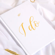 Load image into Gallery viewer, &quot;I Do&quot; Wedding Planner with Gold Foil
