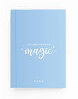 You Are Made of Magic Script Weekly Planner