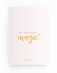 You Are Made of Magic Script Weekly Planner