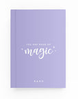 You Are Made of Magic Script Weekly Planner