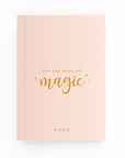 You Are Made of Magic Script Weekly Planner