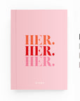 HER Lined Notebook