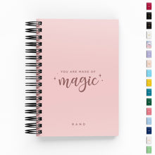 Load image into Gallery viewer, You Are Made of Magic Script Daily Planner
