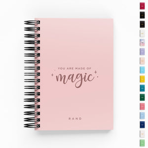 You Are Made of Magic Script Daily Planner