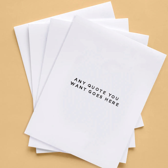 Simple Any Quote Greeting Card - By Lana Yassine