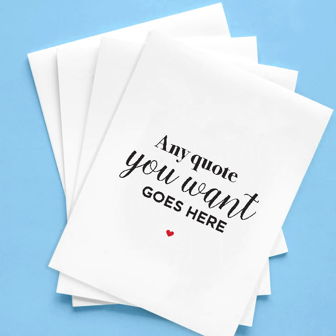 Fun Any Quote Greeting Card - By Lana Yassine