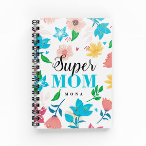 Super Mom A6 Lined Notebook